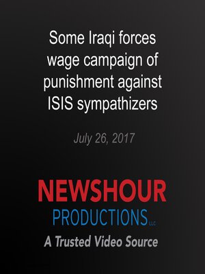 cover image of Some Iraqi forces wage campaign of punishment against ISIS sympathizers